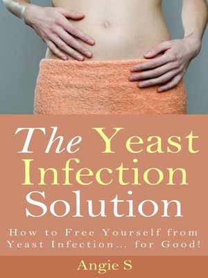 cover image of The Yeast Infection Solution